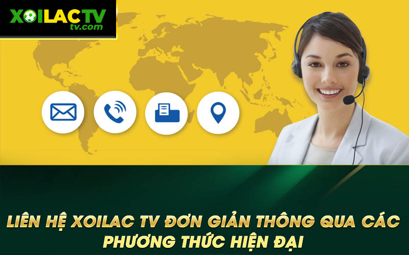 Lien he Xoilac TV don gian thong qua cac phuong thuc hien dai Liên hệ Xoilac TV đơn giản thông qua các phương thức hiện đại